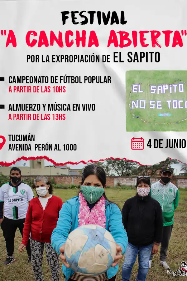 A cancha abierta: organizan un festival para pedir la expropiación de El Sapito