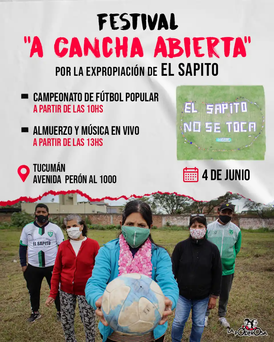 A cancha abierta: organizan un festival para pedir la expropiación de El Sapito