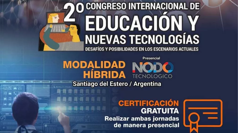Organizan el II Congreso Internacional de Educación y Nuevas Tecnologías