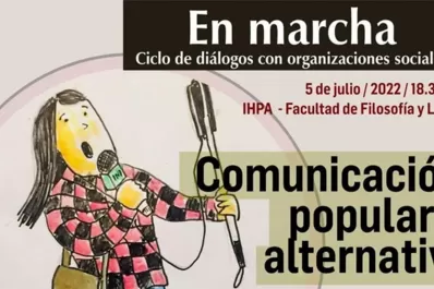 Comunicación popular y alternativa, segundo debate del ciclo En Marcha en la UNT