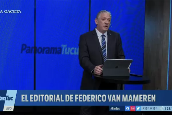El editorial de Van Mameren: acrecientan la grieta en detrimento del bien común