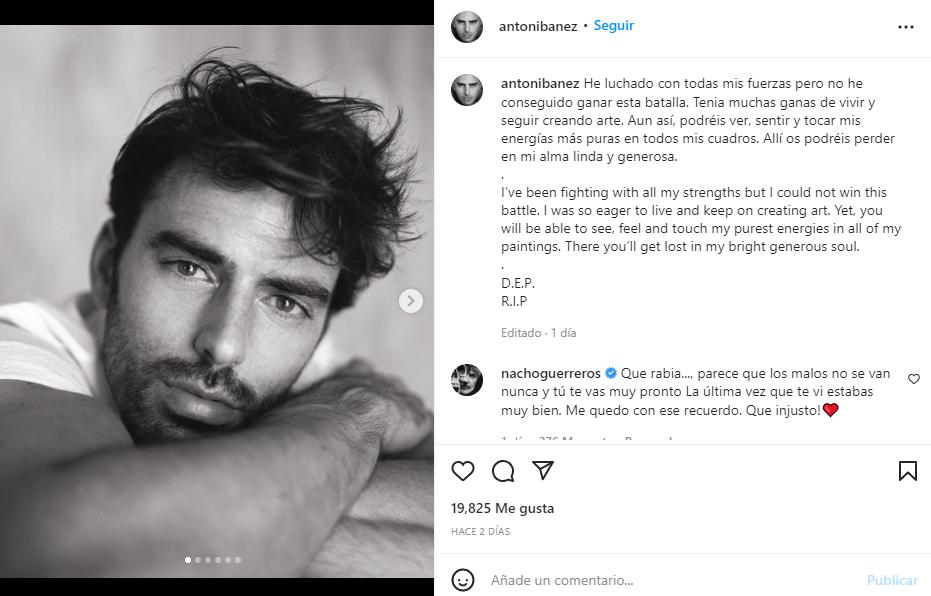 El mensaje que Antonio Ibáñez dejó en Instagram antes de morir