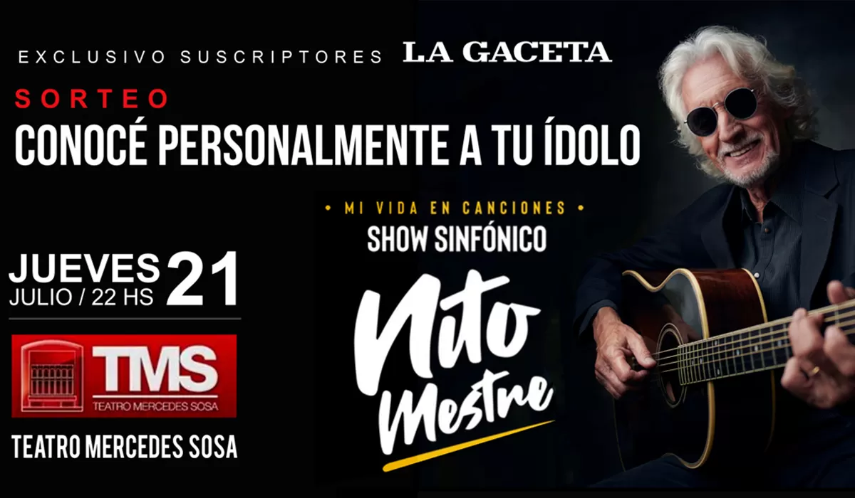 SORTEO. Participá y ganá dos entradas para el show de Nito Mestre en Tucumán.