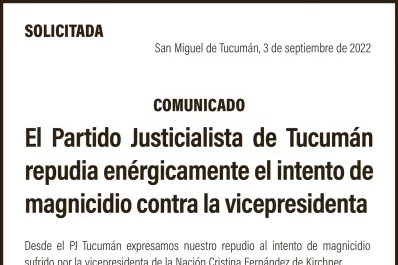 El Partido Justicialista de Tucumán repudia enérgicamente el intento de magnicidio contra la vicepresidenta