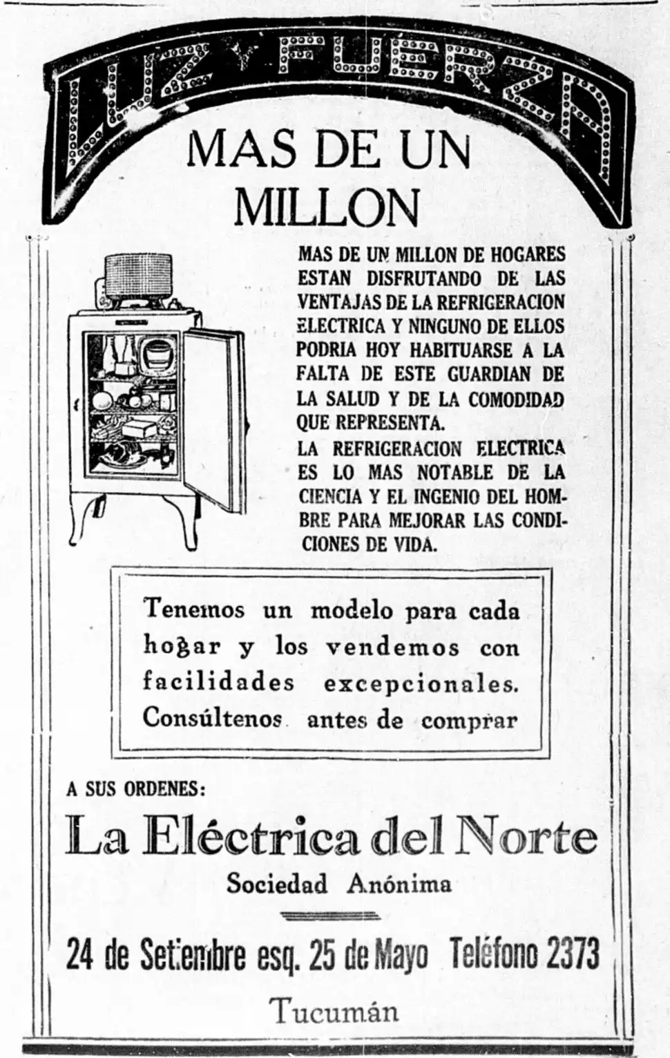 ELECTRICIDAD. La Eléctrica del Norte promovía el uso de artefactos eléctricos que mejoraban la vida en los hogares tucumanos.  