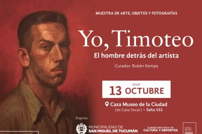 Yo, Timoteo: el hombre detrás del artista llega al Museo de la Ciudad de San Miguel de Tucumán