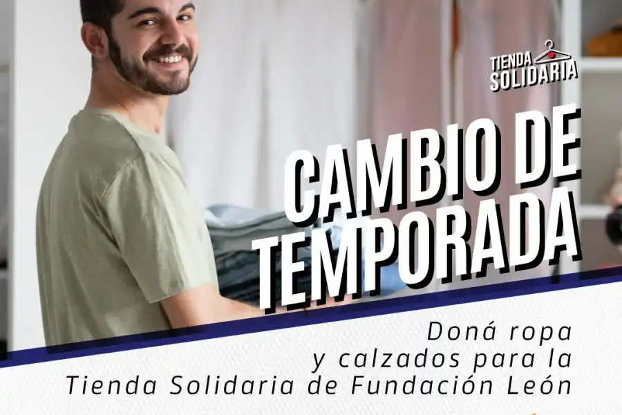 La Fundación León lanzó la semana solidaria “Cambio de Temporada”