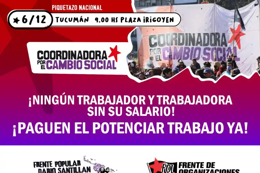 En Tucumán, los piqueteros volvieron a las calles para protestar por el Potencial Trabajo: rutas cortadas
