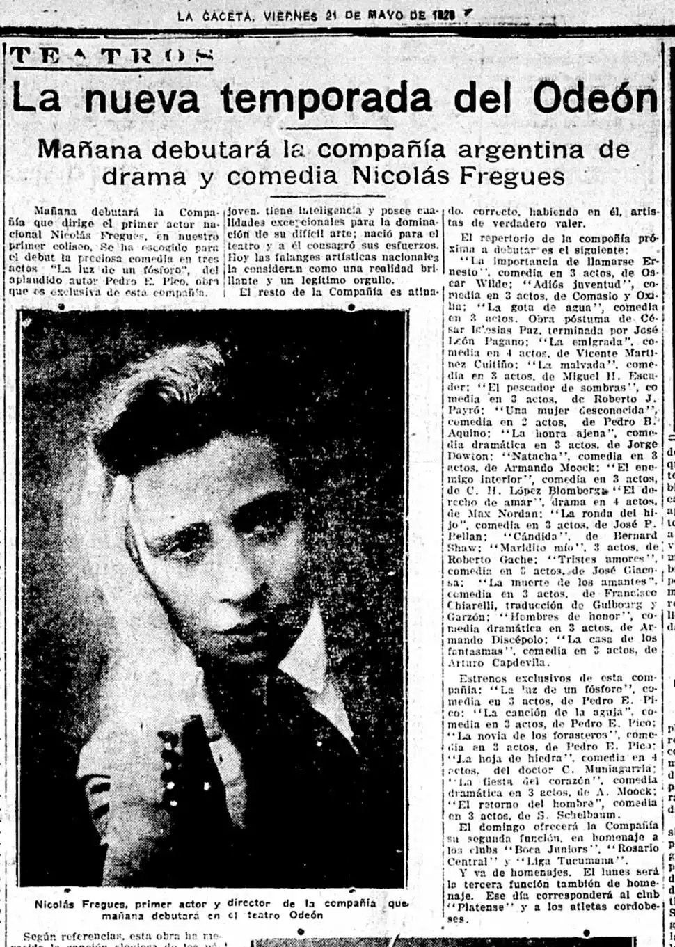 FAMOSO. La compañía Fregues actuó por casi tres semanas, en doblo función, alcanzando las 40 representaciones. 