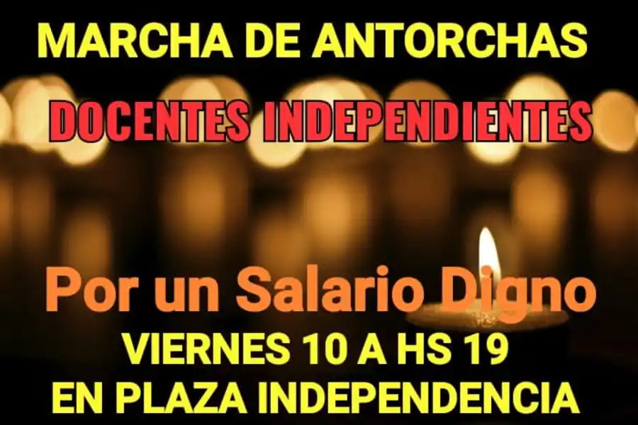 Docentes independientes realizarán una marcha de antorchas por salarios dignos