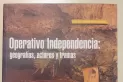 El Operativo Independencia en un libro con múltiples miradas