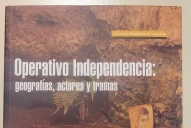 El Operativo Independencia en un libro con múltiples miradas