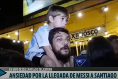 Enorme sacrificio de un santiagueño para ver a Messi: no hemos dormido la siesta hoy