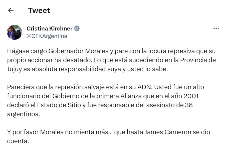 Cristina Kirchner: Hágase cargo gobernador Morales y pare con la locura represiva