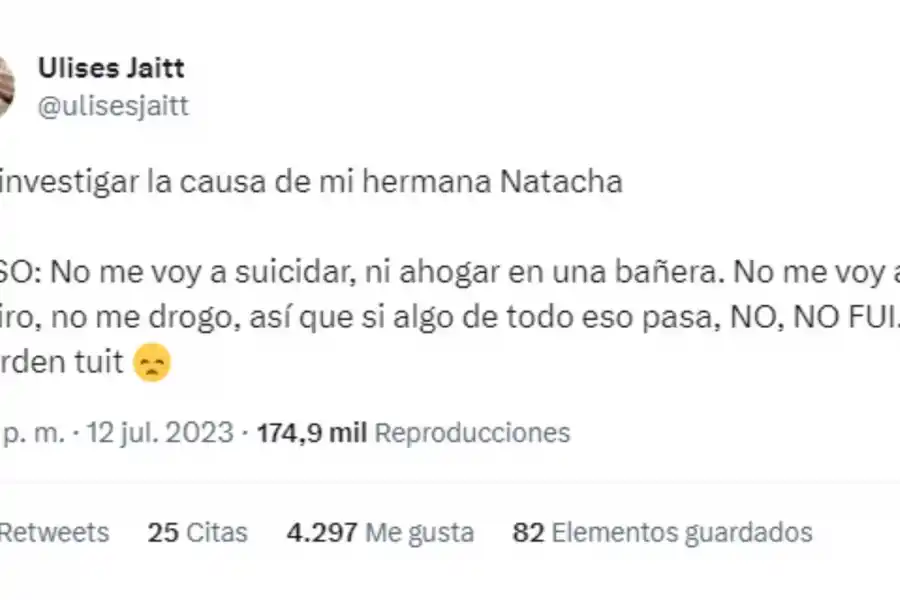 Ulises Jaitt replicó el tuit que publicó su hermana Natacha antes de morir