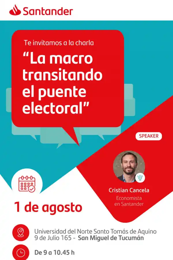Charla en la Unsta: La macro transitando el puente electoral