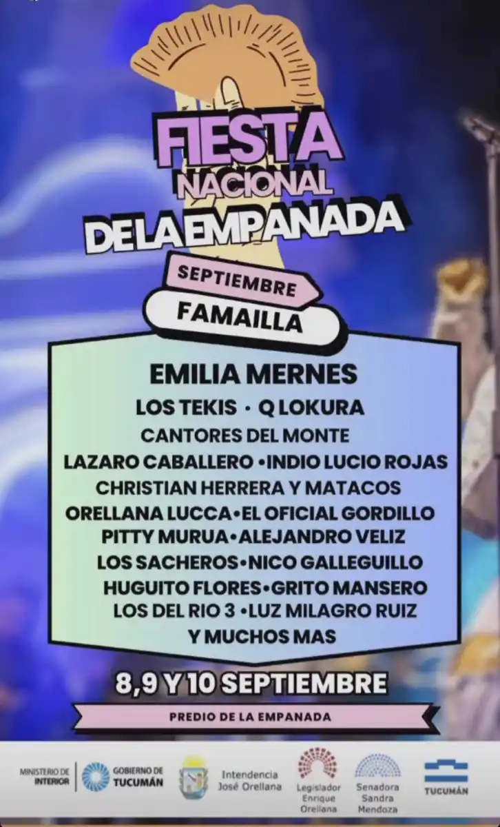 Famaillá se prepara para la Fiesta Nacional de la Empanada: qué artistas se presentarán