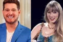 Taylor Swift conquistó el corazón de Michael Bublé que se declaró su fan