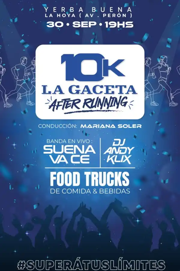 Después de correr los 10K LA GACETA, no te pierdas la fiesta