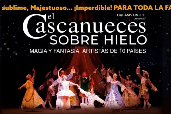 Llega el imperdible “El Cascanueces sobre Hielo”