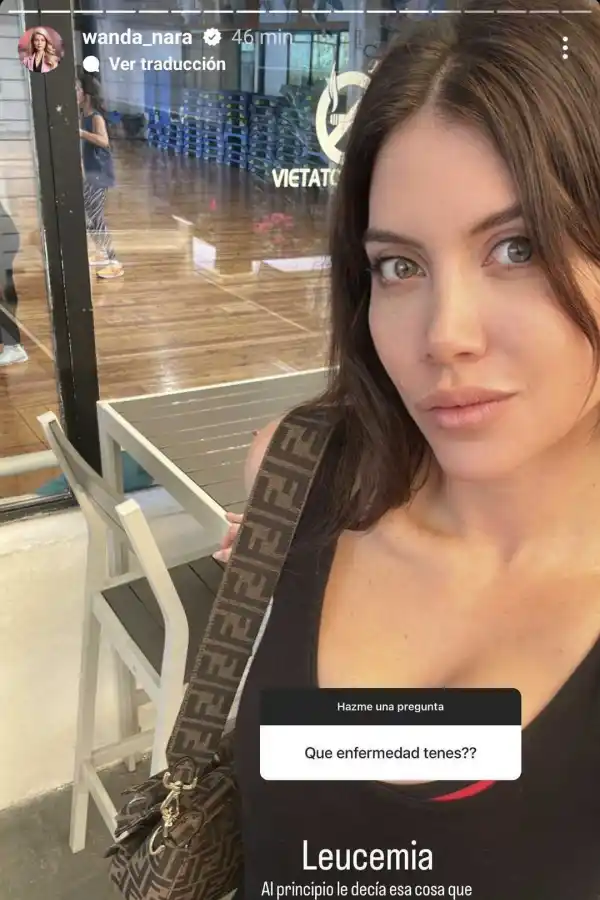 Wanda Nara confirmó que tiene leucemia: “Ahora lo llamo por su nombre”