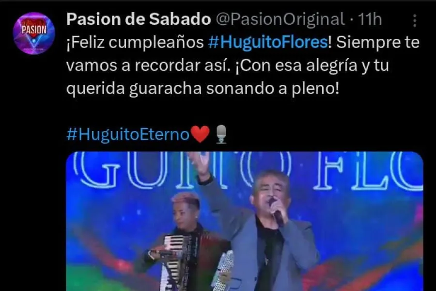 Pasión de Sábado hizo un posteo dedicado a Huguito Flores.