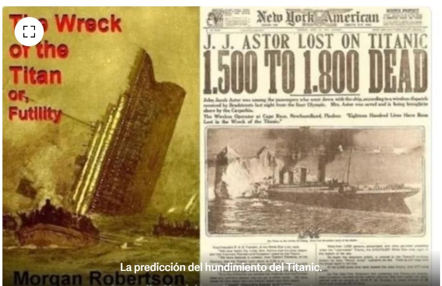 La predicción del hundimiento del Titanic.