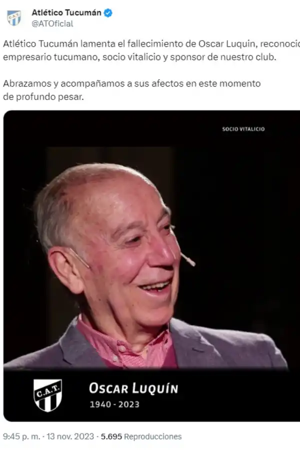 Atlético Tucumán lamentó el fallecimiento del empresario Oscar Luquin