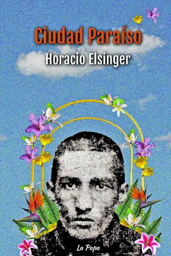 PORTADA. “Ciudad Paraíso” es un volumen de cuentos.