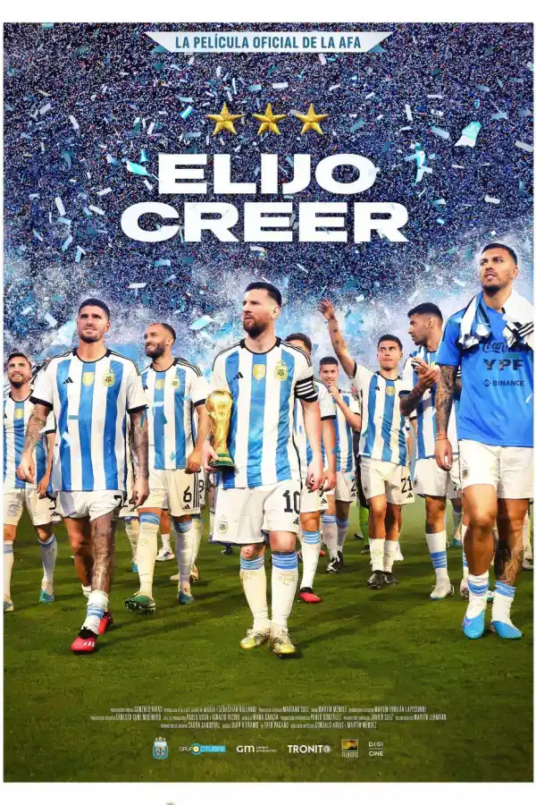 “ELIJO CREER”. La película oficial de la AFA sobre el mundial de Qatar.