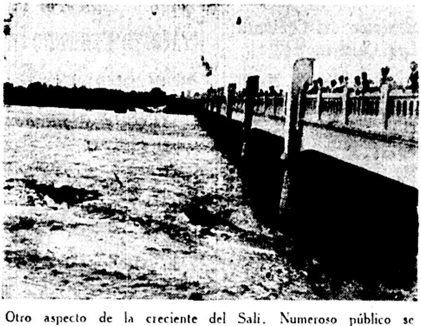 MARZO DE 1948. Tanto en este mes como en enero el río Salí aumentó su canal de manera peligrosa llegando casi al puente.