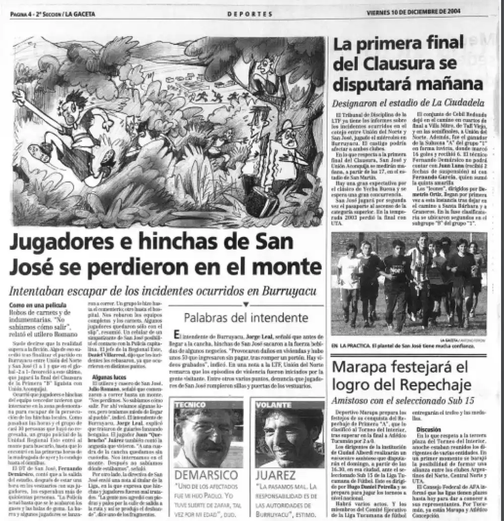 Clasificaron a una final, sufrieron una emboscada por los rivales y jugadores e hinchas se perdieron en el monte tucumano