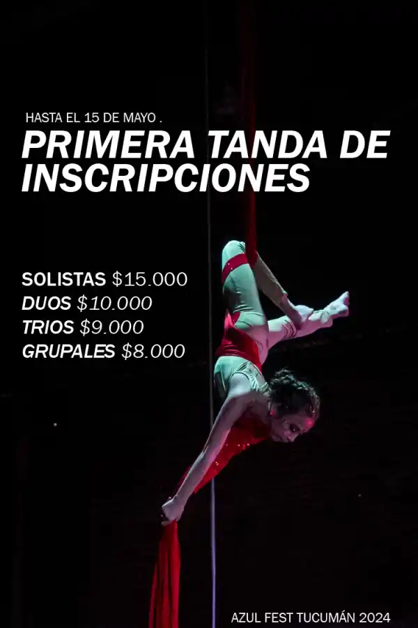 Competencia Internacional de Tela en Tucumán: siguen abiertas las inscripciones para el Azul Fest World Championship