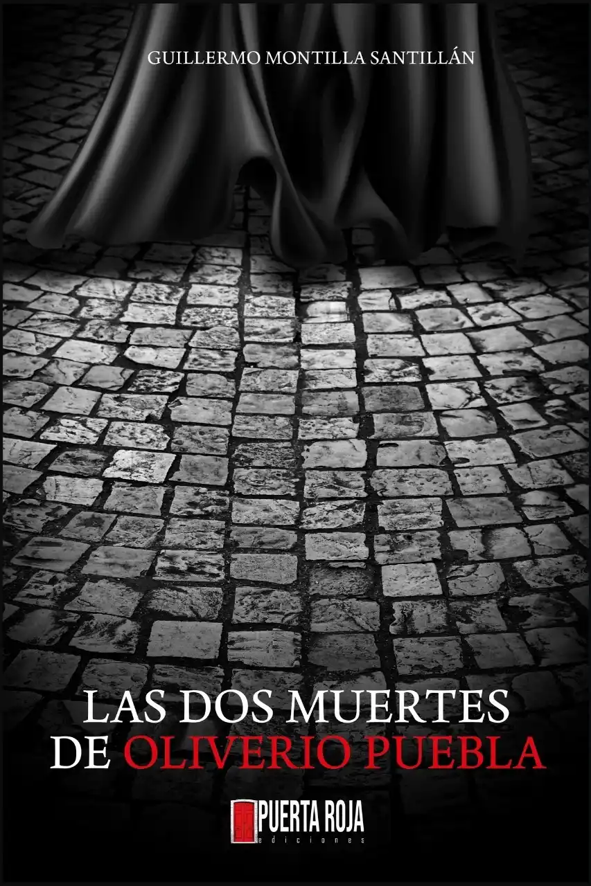 MISTERIO. Puerta Roja editó “Las dos muertes de Oliverio Puebla”.