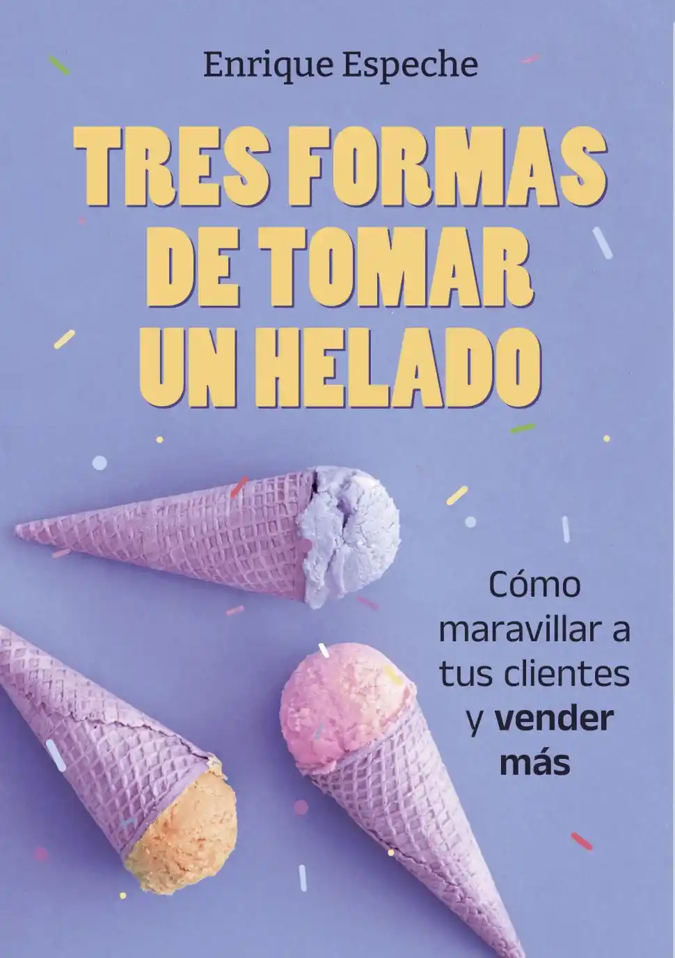 UN HOMENAJE. “Tres formas de tomar un helado” tiene claves que podrían ayudar a los emprendedores.
