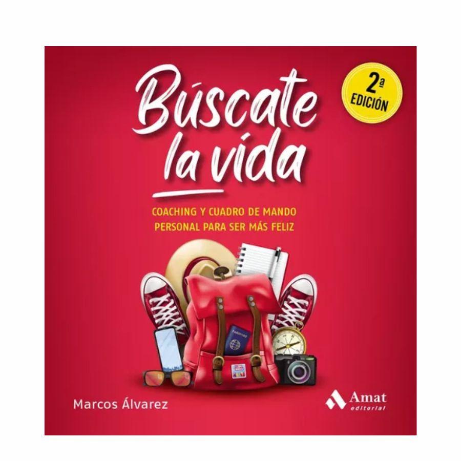 PROPUESTAS ESCLARECEDORAS. “Buscate la vida” del argentino Marcos Álvarez./MERCADO LIBRE