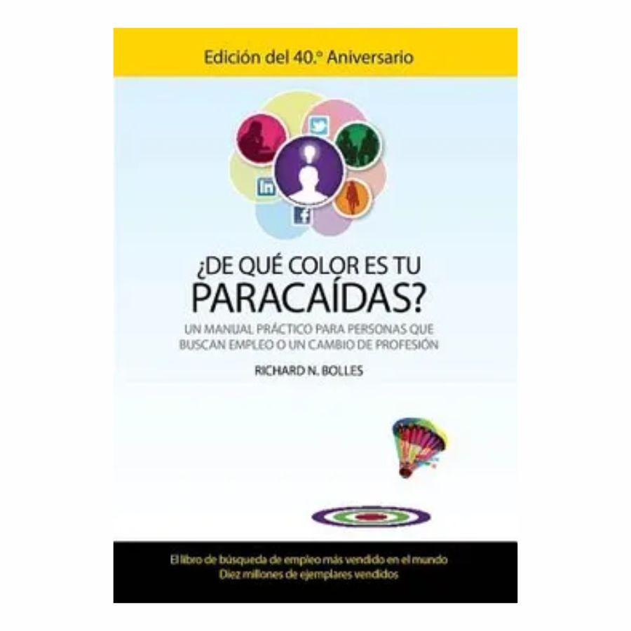 “¿De qué color es tu paracaídas?” de Richard Nelson./BUSCALIBRE