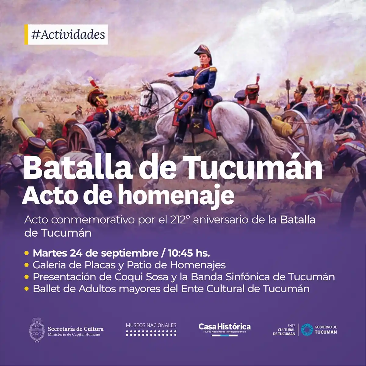 Batalla de Tucumán: así serán las celebraciones en la Casa Histórica