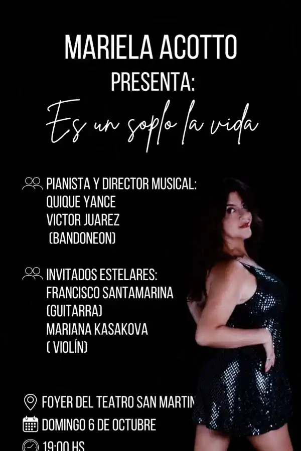 Mariela Acotto presenta Es un soplo la vida, un homenaje al tango y a la memoria