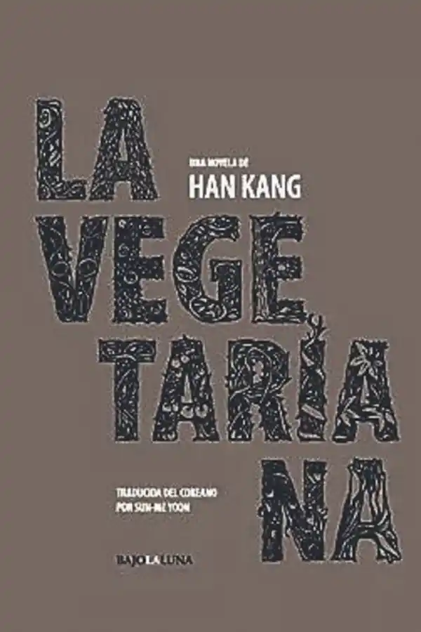 PRIMERA PUBLICACIÓN. En 2012, Bajolaluna editó “La vegetariana”.