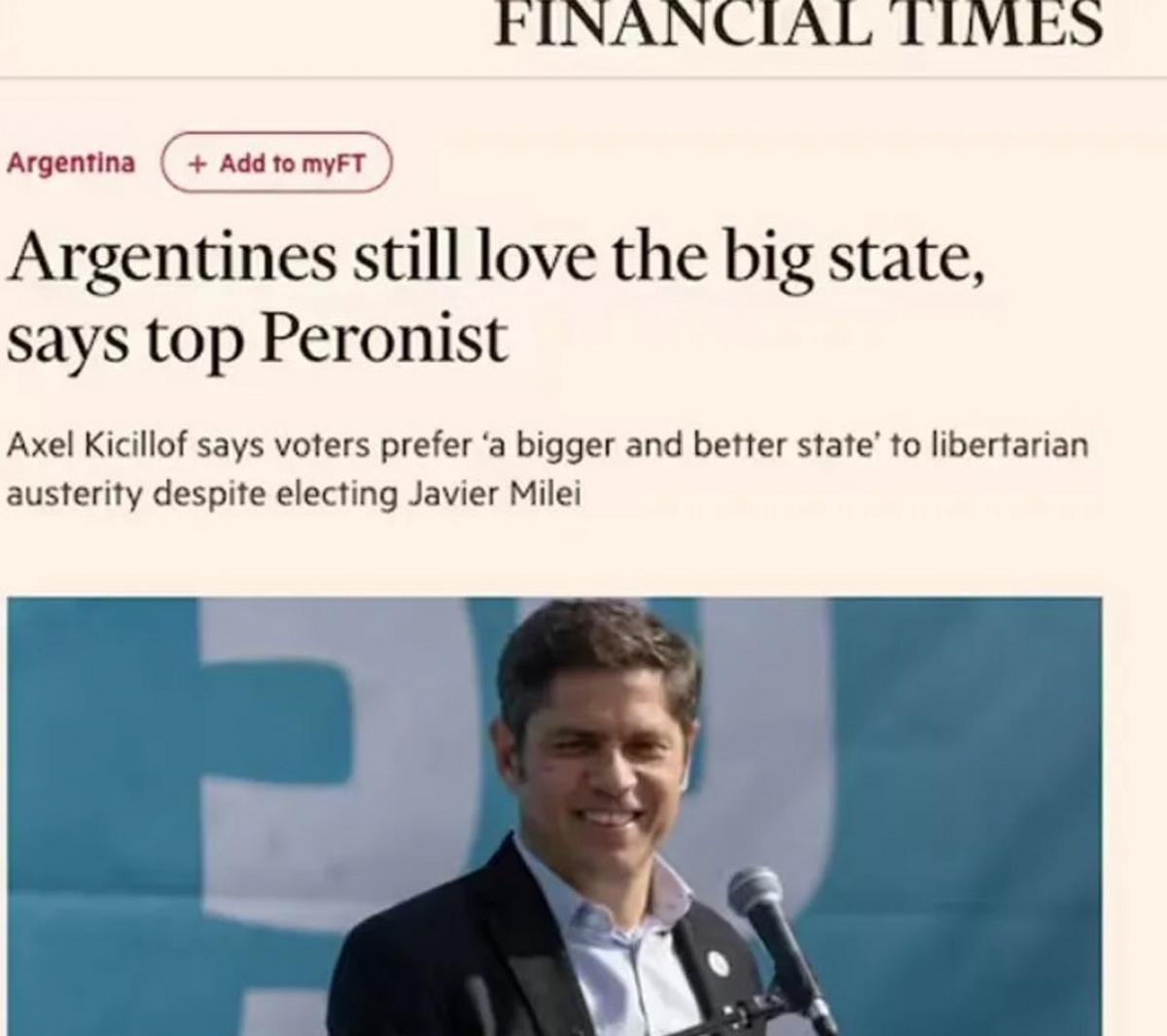 La revista Financial Times presentó a Axel Kicillof como el referente del peronismo