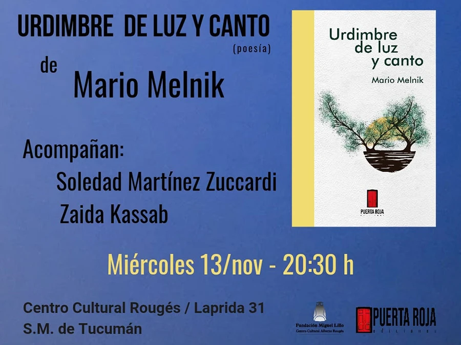 Presentan el libro de poesías “Urdimbre de luz y canto”, de Mario Melnik