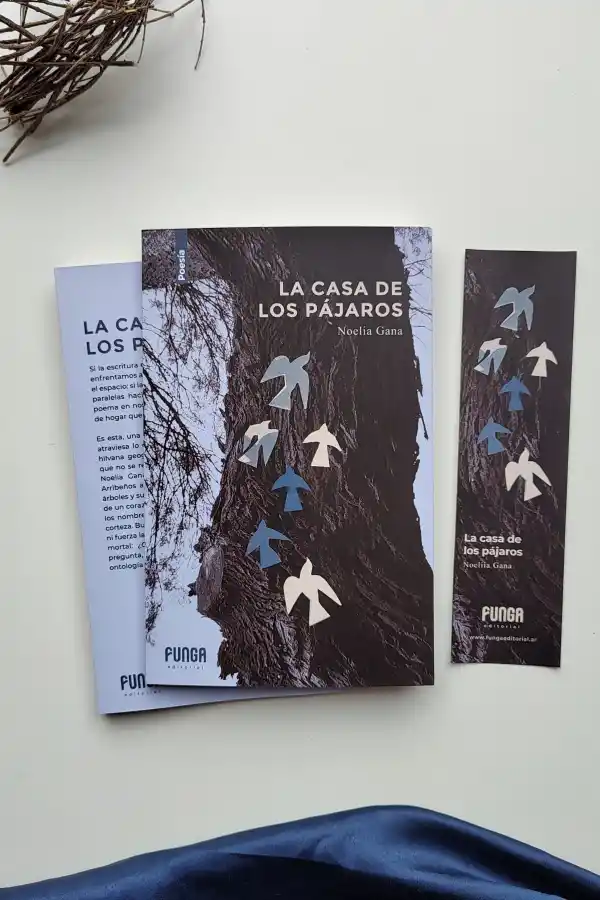 La casa de los pájaros, de Noelia Gana: “El diálogo con la naturaleza motiva la poesía