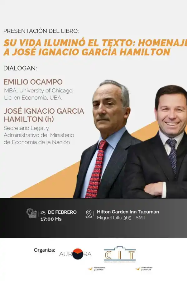 Presentan el libro Su vida iluminó el texto: homenaje a José Ignacio García Hamilton