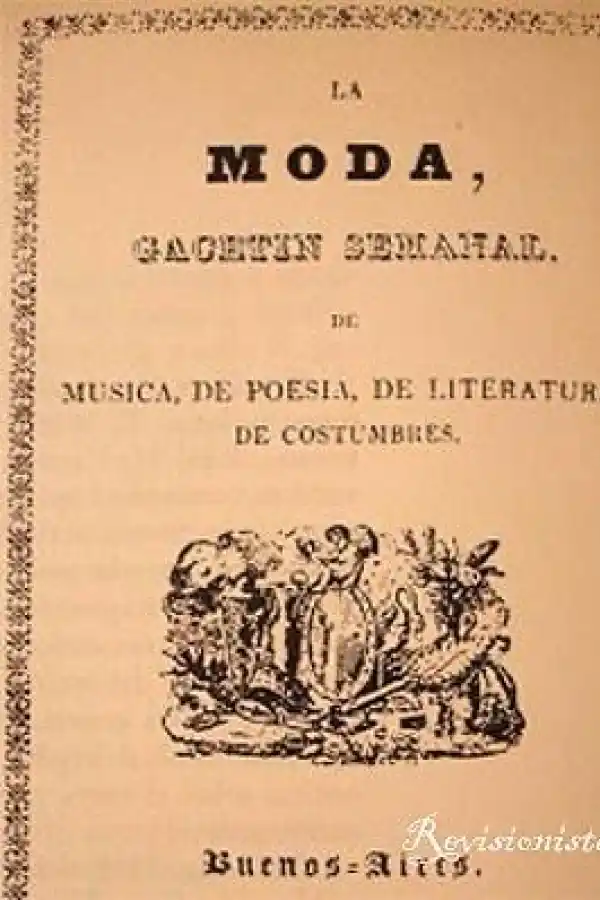 “LA MODA”. La gacetilla semanal que se editó entre 1837 y 1838.