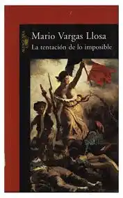 Las grandes novelas de Vargas Llosa