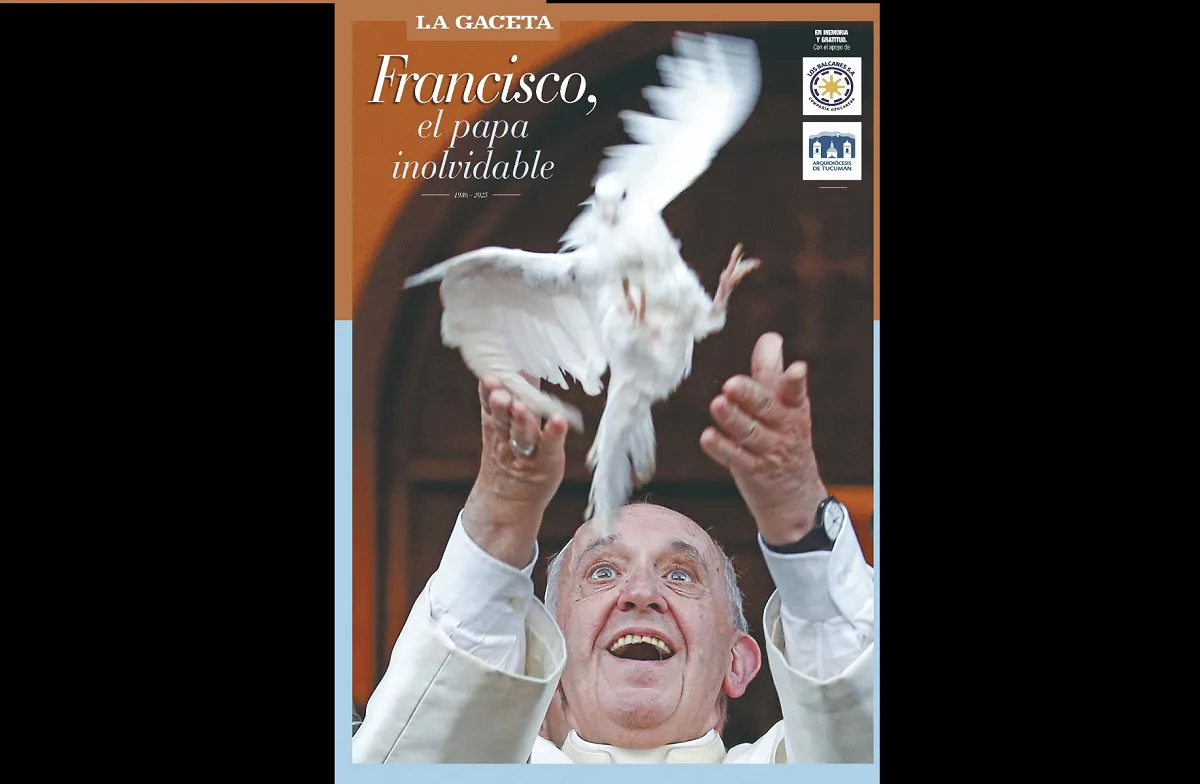 Una despedida histórica: este domingo, LA GACETA entrega una lámina especial del Papa Francisco
