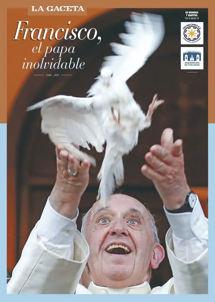 Una despedida histórica: este domingo, LA GACETA entrega una lámina especial del Papa Francisco