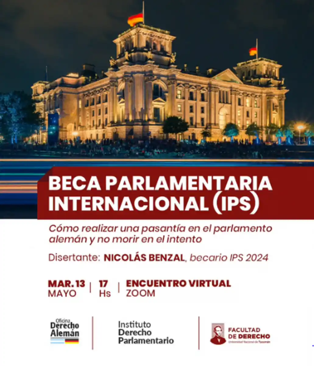 BECAS INTERNACIONALES. Nicolás Benzal, becario IPS 2024, compartirá su experiencia en una charla virtual sobre cómo postular al programa del Parlamento Alemán.