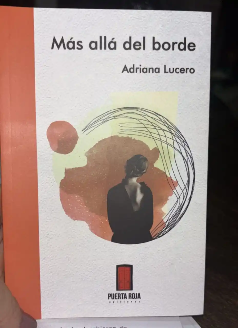 Adriana Lucero: “sin poesía, pienso que mi vida sería un abismo infinito”